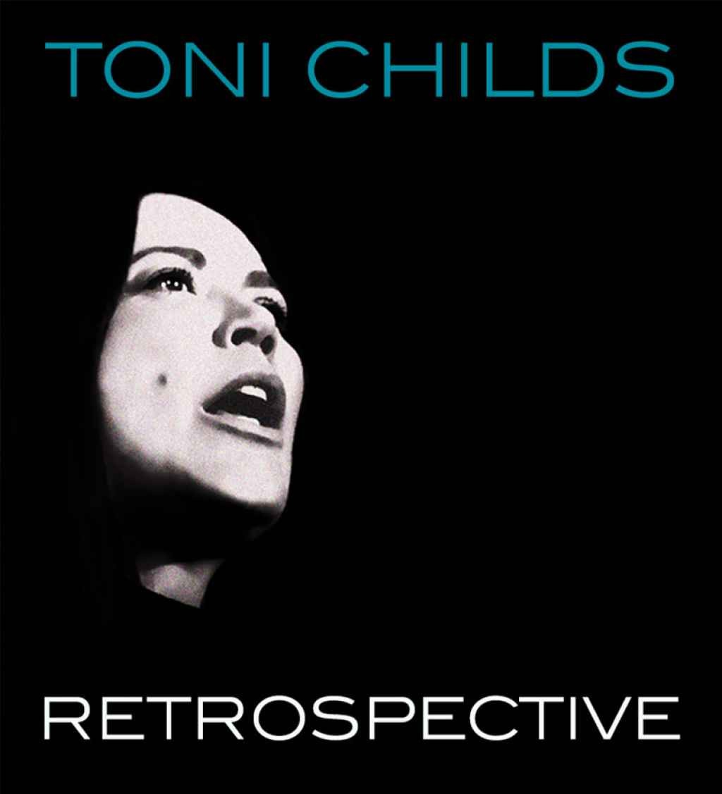 Big Mother Touring presents Toni Childs - Retrospective