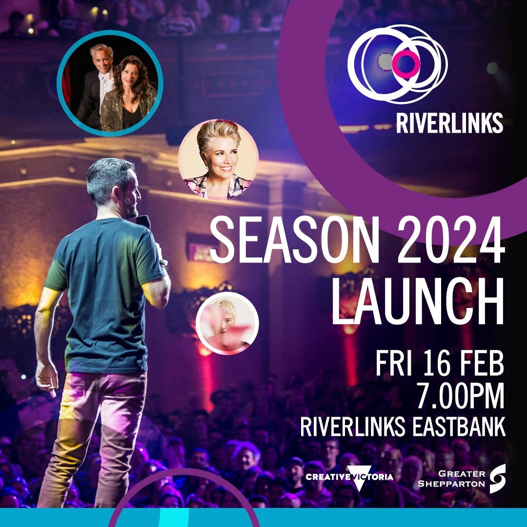 Riverlinks and Greater Shepparton City Council present Riverlinks 2024