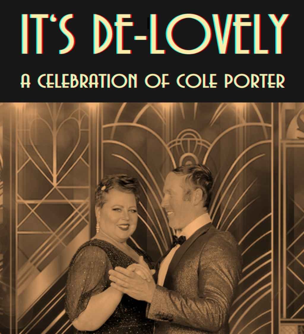 Riverlinks and JTM Productions present It's De-Lovely: Songs of Porter - An Afternoon Delight