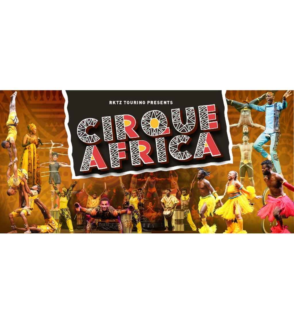 Rokitz Entertainment presents Cirque Africa