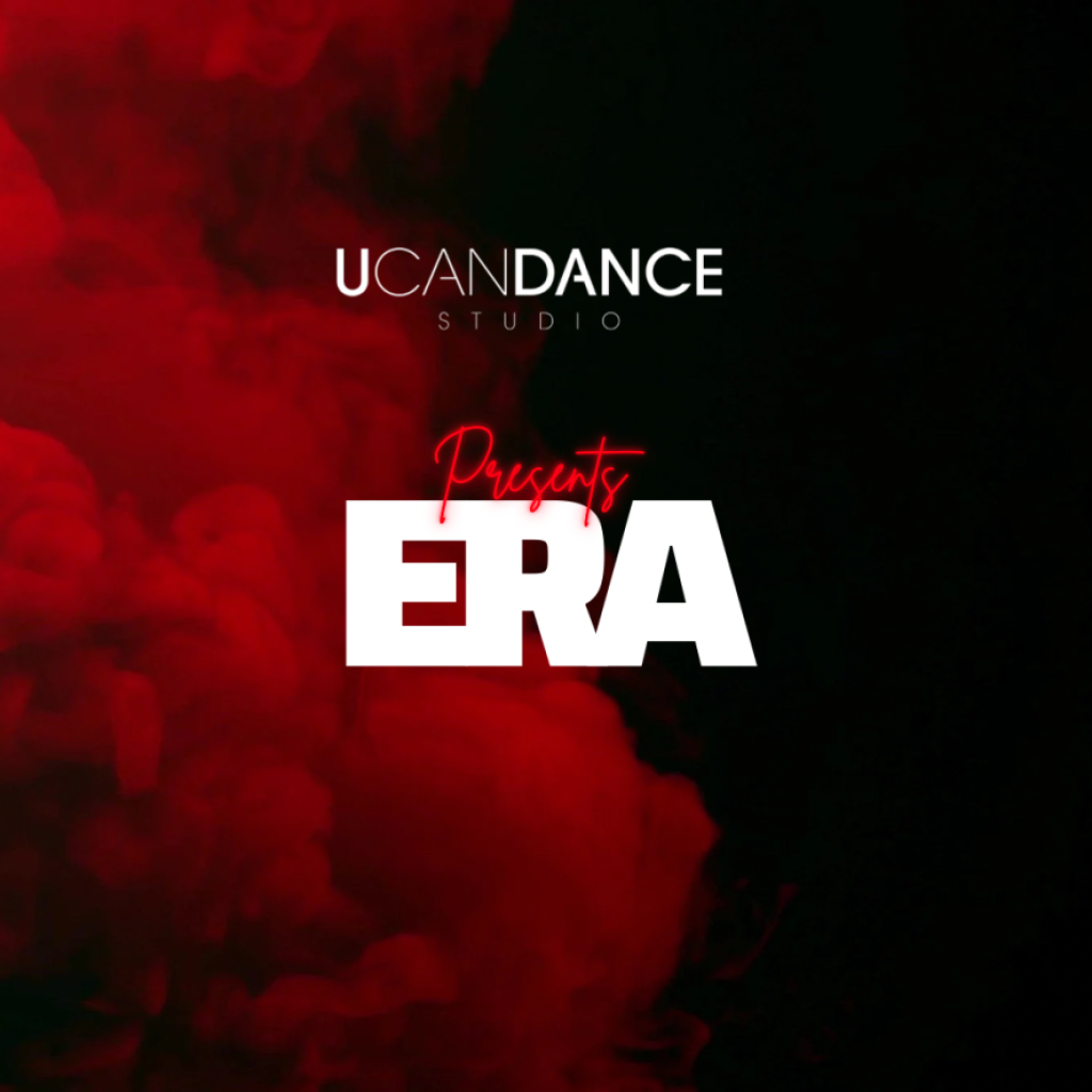 UCANDANCE presents ERA