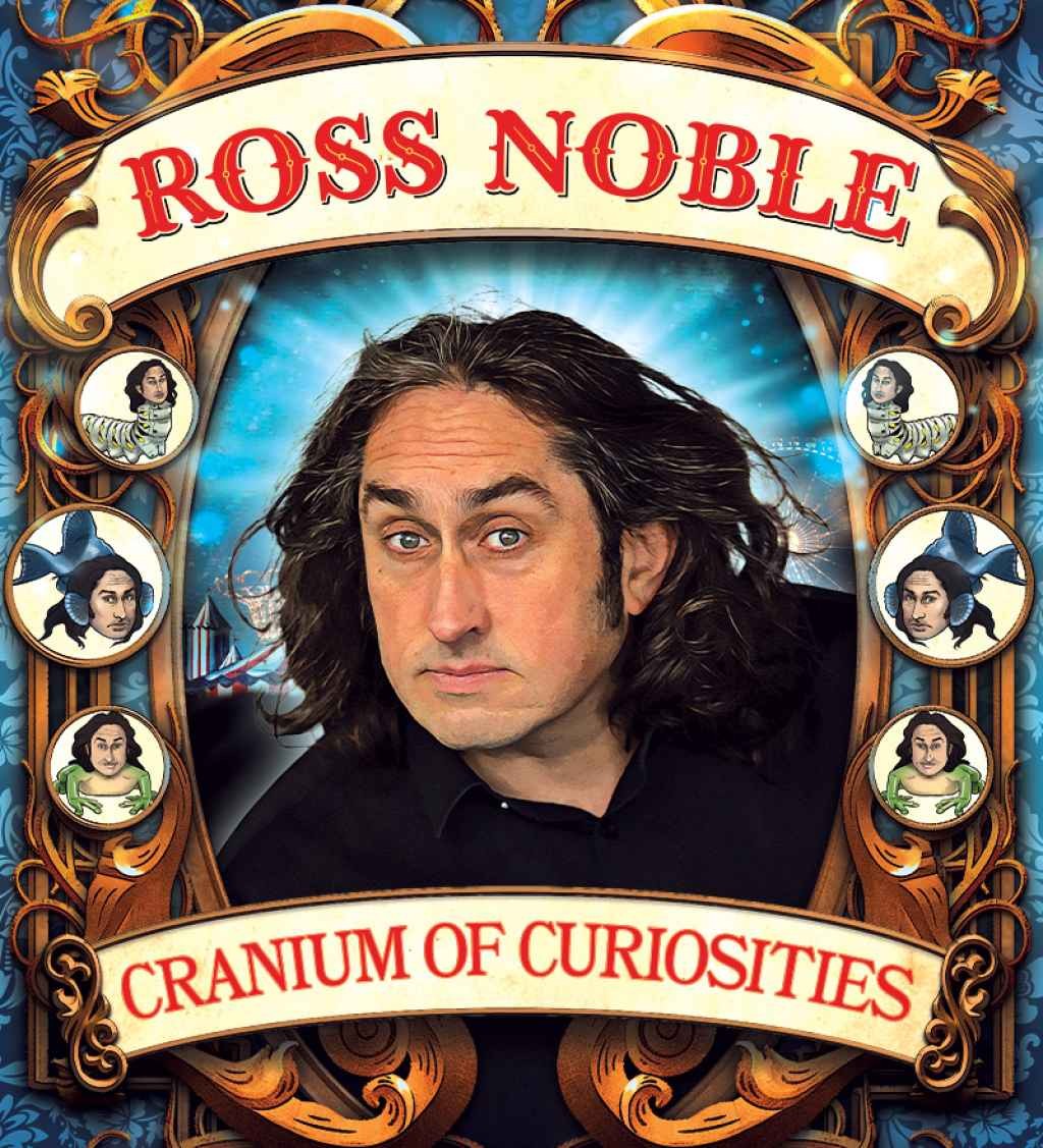 A-List Entertainment presents ROSS NOBLE – CRANIUM OF CURIOSITIES