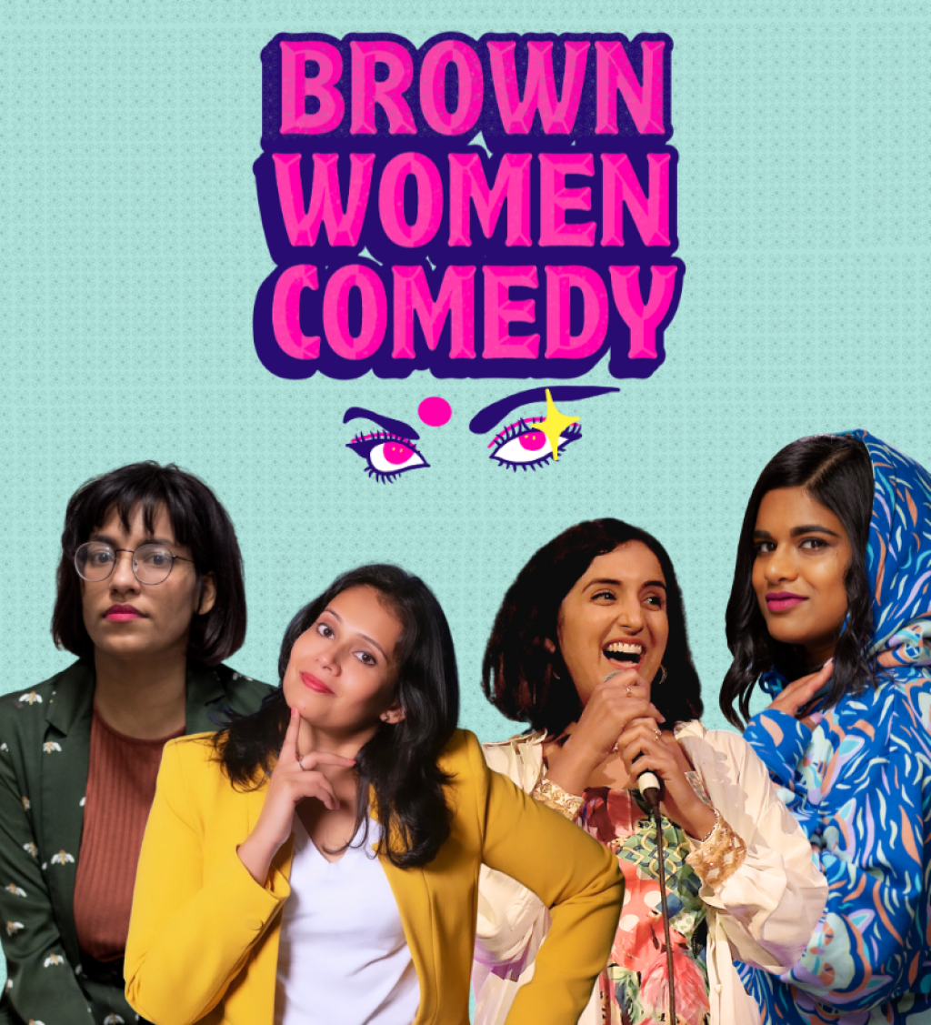 Riverlinks, Daizy Maan and Australian South Asian Centre present BROWN WOMEN COMEDY