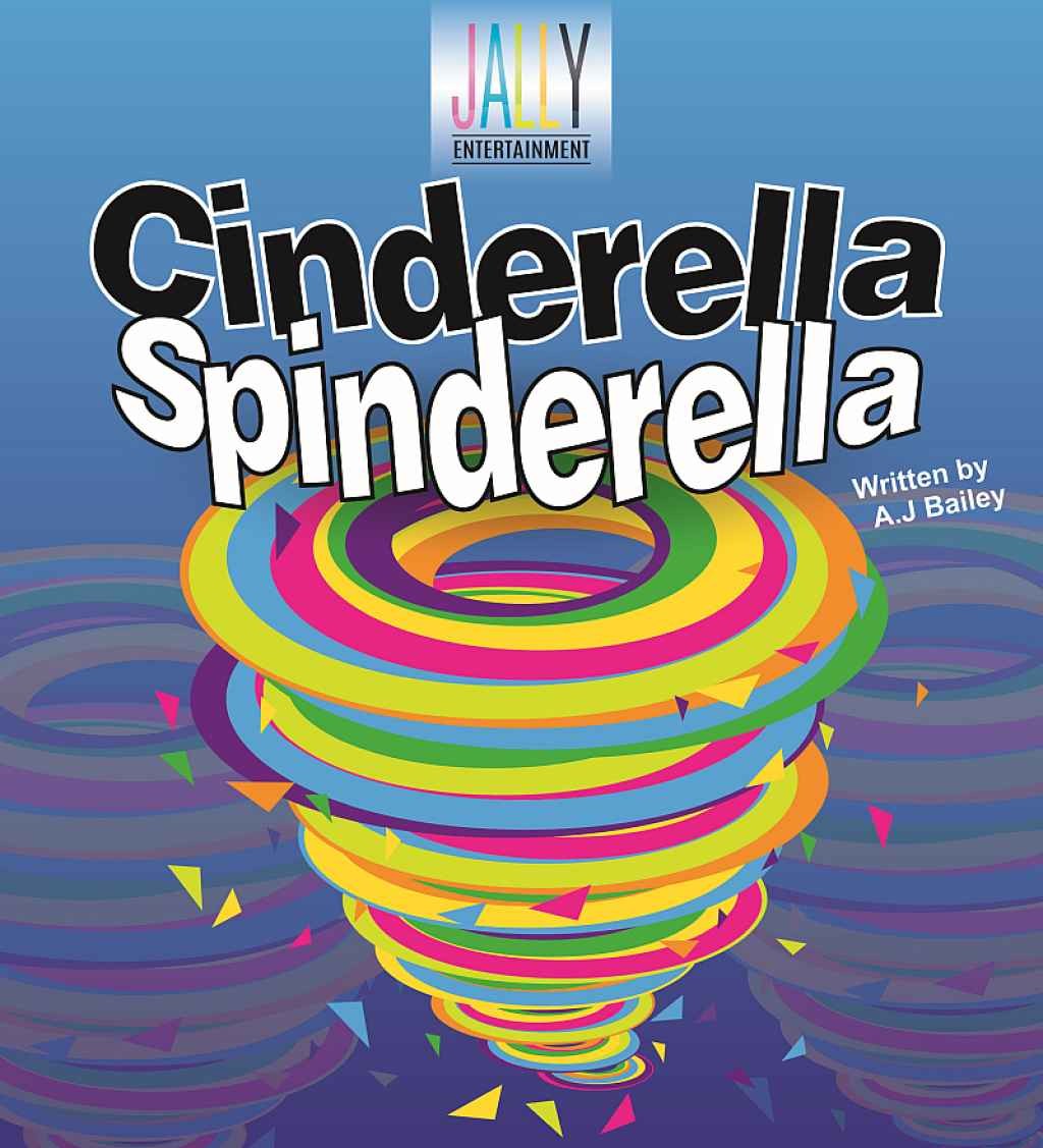 Riverlinks and Jally Entertainment present CINDERELLA SPINDERELLA -- School Holiday Fun