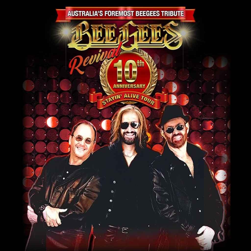 Bee Gees Revival - 10th Anniversary Tour