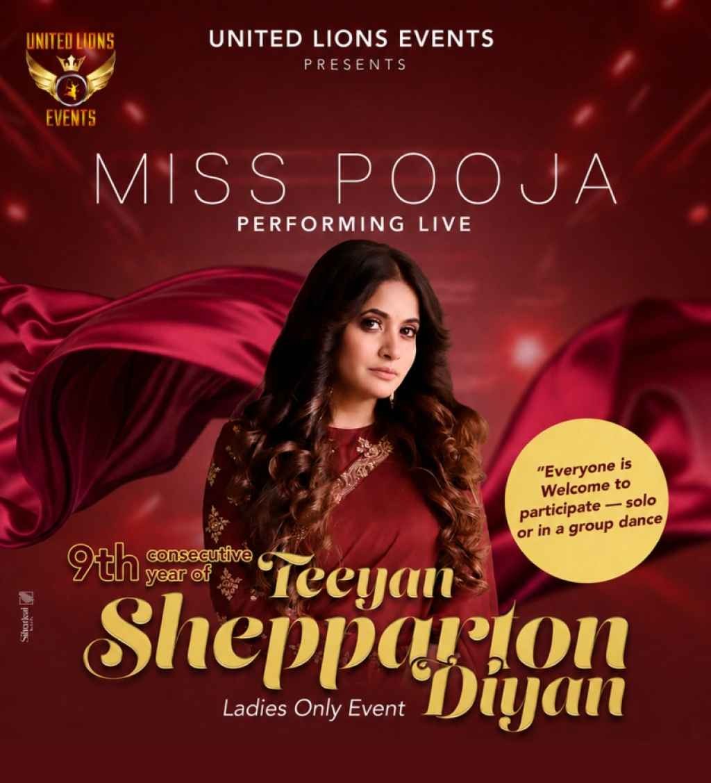 United Lions Events presents Teeyan Shepparton Deeyan 2026 - Miss Pooja LIVE